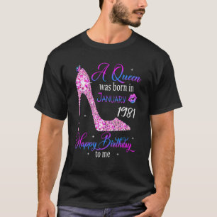 A Queen Was Born in January 1981 42nd Birthday T-Shirt