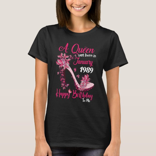 A Queen Was Born In January 1989 High Heel 34th Bi T-Shirt (Front)