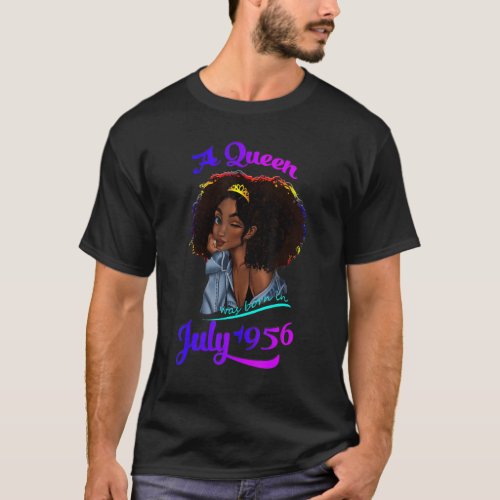 A Queen Was Born In July 1956 66th Birthday T_Shirt