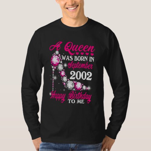 A Queen Was Born In September 2002 Happy 20th Birt T_Shirt