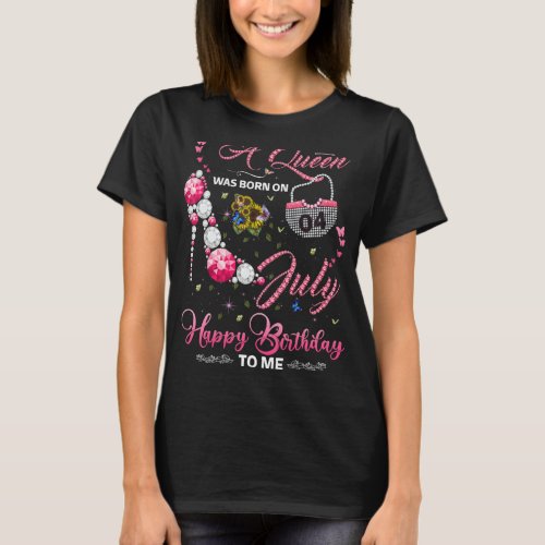 A Queen Was Born On 03rd July Birthday For Queens  T_Shirt