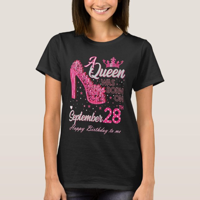 A Queen Was Born on September 28 High Heels Septem T-Shirt (Front)