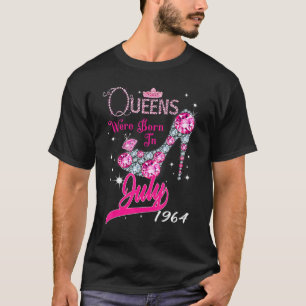 A Queen Were Born In July 1964 Happy 58th Birthday T-Shirt