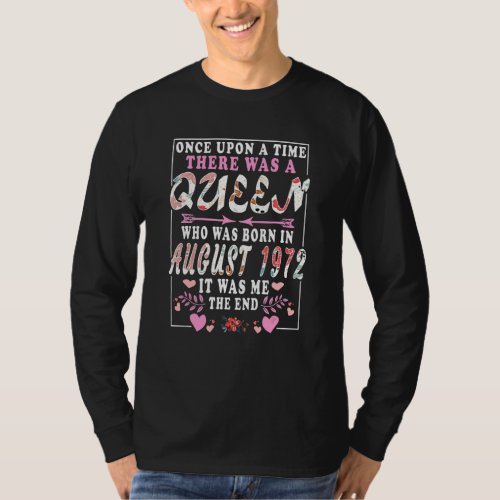 A Queen Who Was Born In August 1972  Birthday Wome T_Shirt