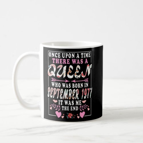 A Queen Who Was Born In September 1977  Birthday W Coffee Mug
