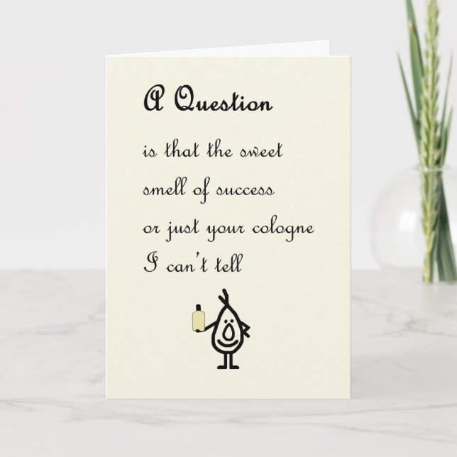 A Question A Funny Congratulations Poem For Him Card (Front)