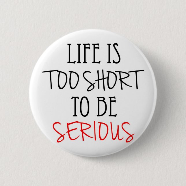 A quote to live by button (Front)