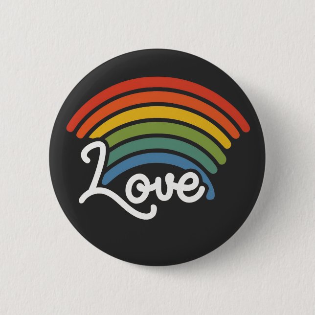 A Rainbow of Love Button (Front)