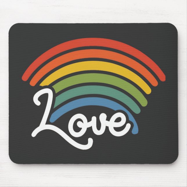 A Rainbow of Love Mouse Pad (Front)