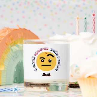 A Raised Eyebrow Works Wonders – Funny Expression Scented Candle