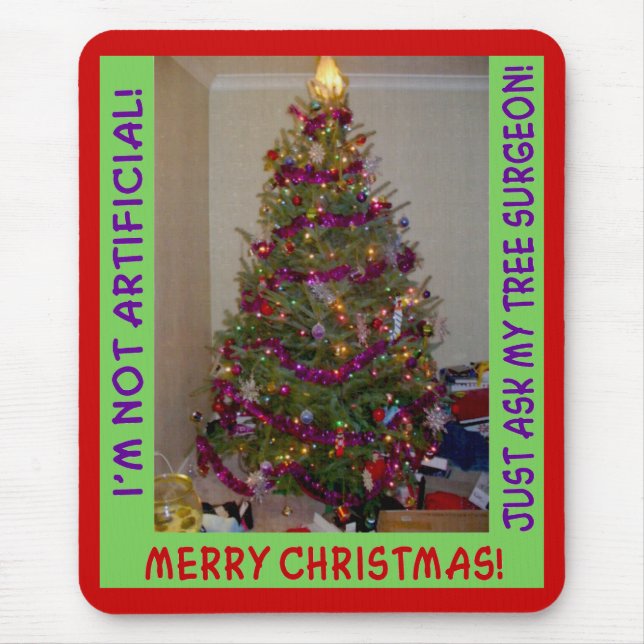 A Real Christmas Tree Mouse Pad (Front)