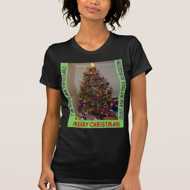 A Real Christmas Tree T-Shirt (Front)