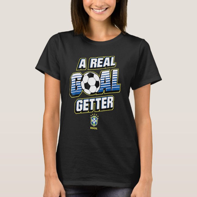 A Real Goal Getter Brasil Futbols Long T-Shirt (Front)
