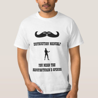 A Real Overly Manly Man - Instruction Manual? T-Shirt
