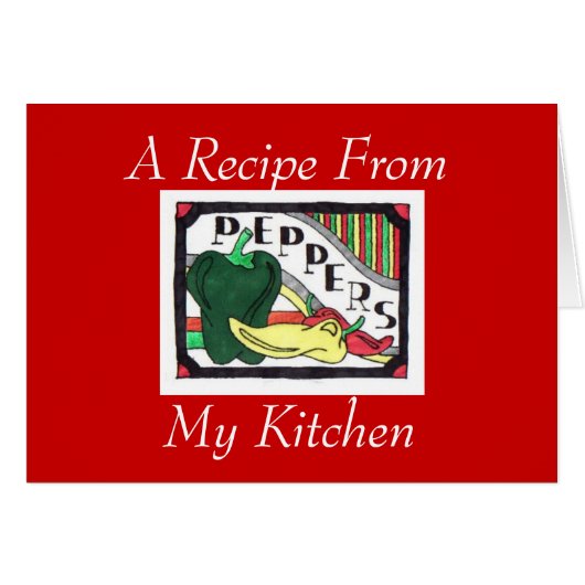 A Recipe From My Kitchen..Notecard (Front Horizontal)