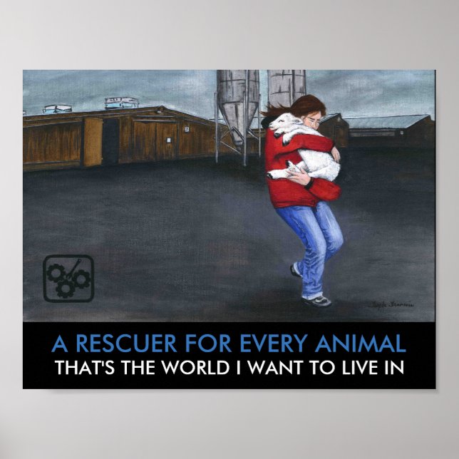 A Rescuer For Every Animal Poster (Front)