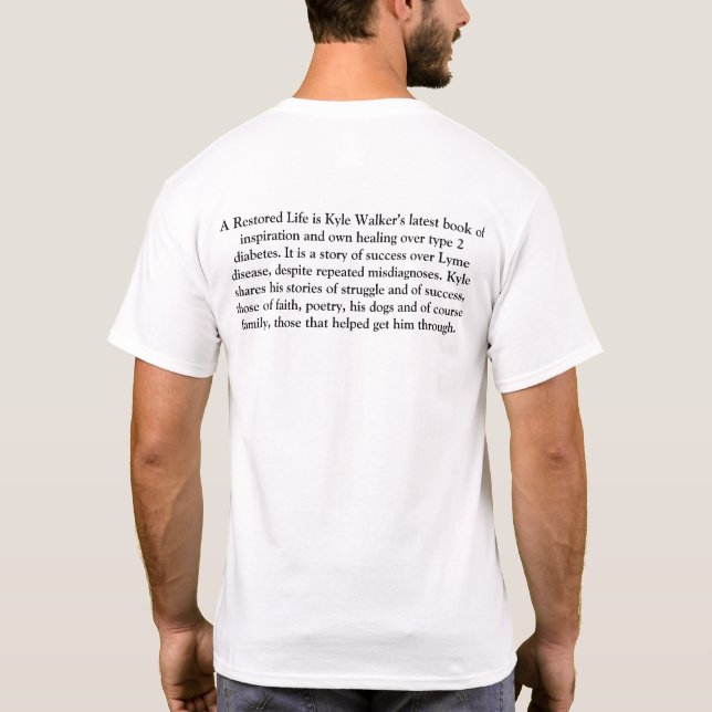 A Restored Life T-Shirt (Back)