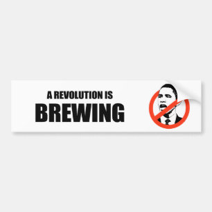 A revolution is brewing bumper sticker