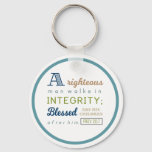 A Righteous Man Walks In Integrity, Scripture Keychain at Zazzle