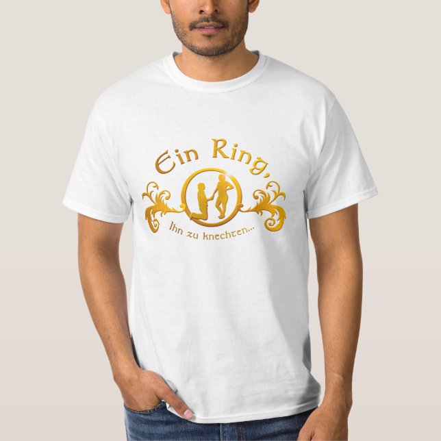 A ring to kneel Him... T-Shirt (Front)