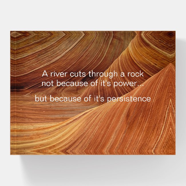 A river cuts through a rock - Insprational quote