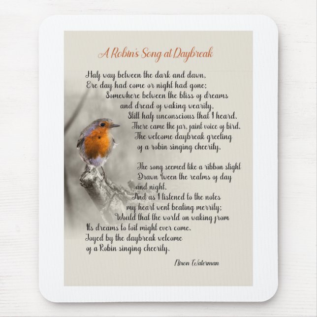 A Robin’s Song at Daybreak - Poem of N. Waterman Mouse Pad (Front)