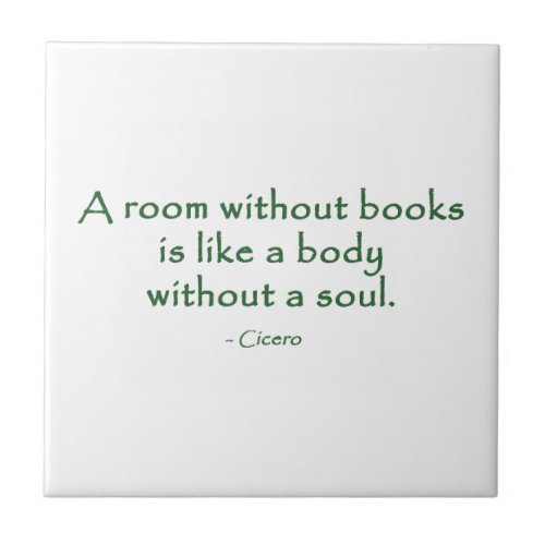 A Room Without Books Cicero Tile