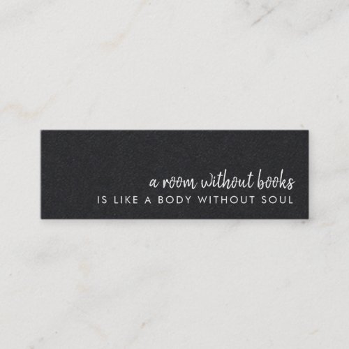 A Room without Books  Modern Black Bookmark Card
