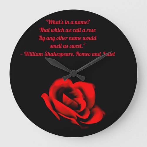 A Rose by any other Name Shakespeare Gift Large Clock