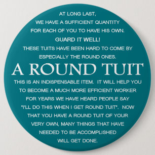 A Round Tuit Button