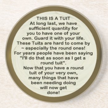 A Round Tuit ~ Coaster by Andy2302 at Zazzle