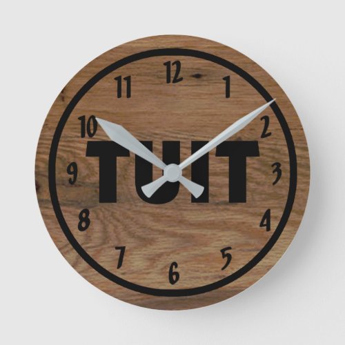 A Round Tuit Funny  Round Clock