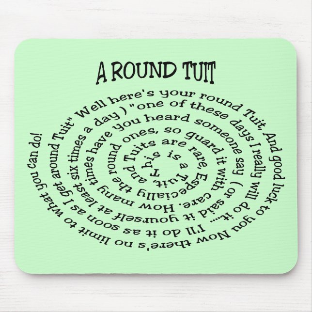 A Round Tuit Green Mousepad (Front)