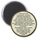 A Round Tuit ~ Magnet at Zazzle