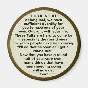 A Round Tuit ~ Magnet