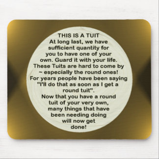 A Round Tuit ~ mousepad