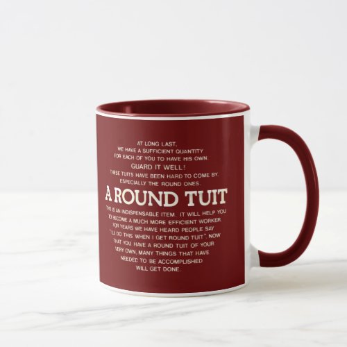 A round Tuit Mug