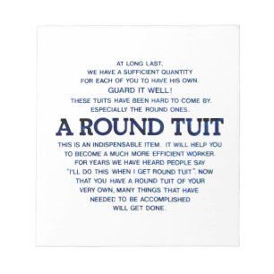 A Round Tuit Notepad