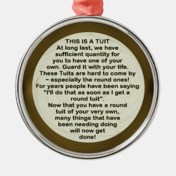 A Round Tuit ~ Ornament by Andy2302 at Zazzle