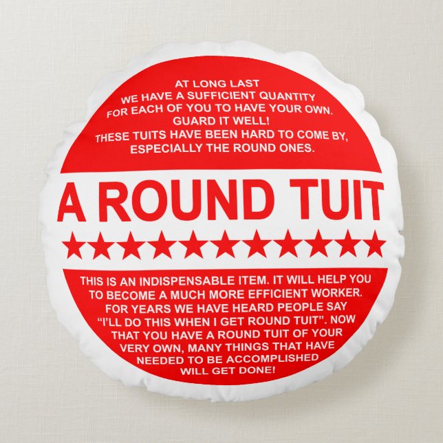 A Round Tuit Pillow (Front)