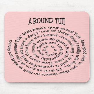 A Round Tuit Pink Mousepad