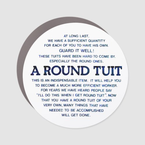 A Round Tuit Plate Car Magnet