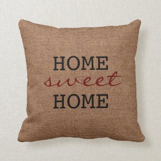 A Rustic Home Sweet Home - Burgundy Faux Burlap Throw Pillow