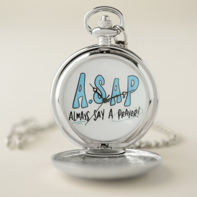 A.S.A.P POCKET WATCH (Inside)