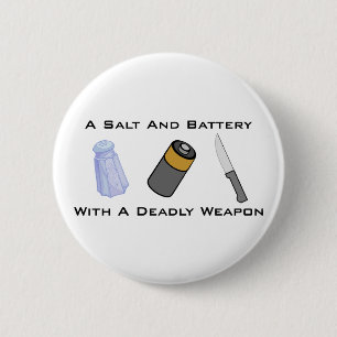 A Salt And Battery With A Deadly Weapon Button