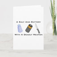 https://rlv.zcache.com/a_salt_and_battery_with_a_deadly_weapon_card-r5fcb4f33119c470aabe63c21a6ff3926_udffh_200.jpg