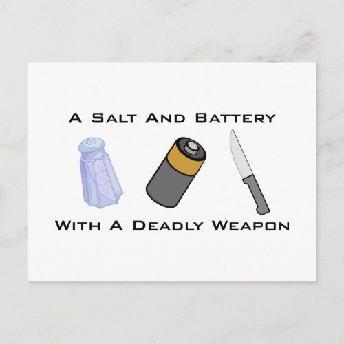 A Salt And Battery With A Deadly Weapon Postcard