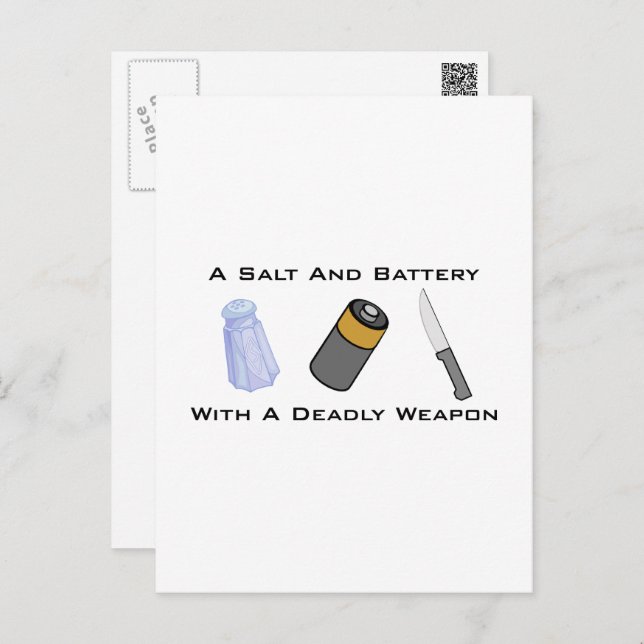 A Salt And Battery With A Deadly Weapon Postcard (Front/Back)