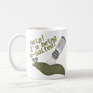 A Salted Slug Pun Funny Animal Joke Coffee Mug