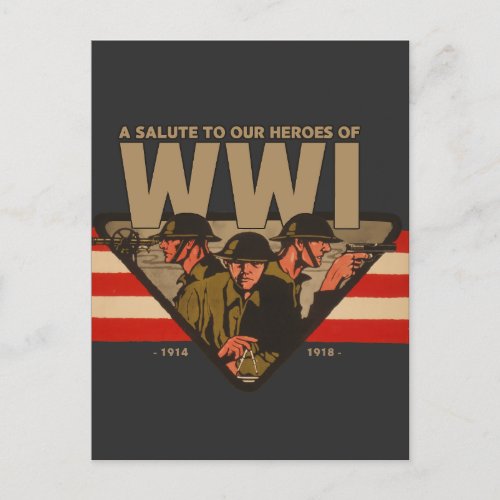 A Salute To Our Heroes of WWI  Postcard